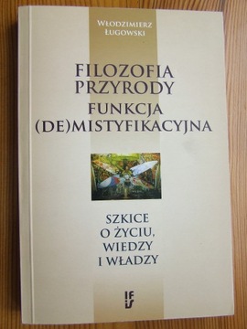 Filozofia przyrody. Funkcja (de)mistyfikacyjna