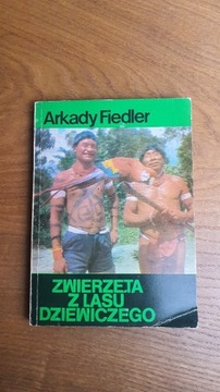 Zwierzęta z lasu dziewiczego ,, Arkady Fiedler"