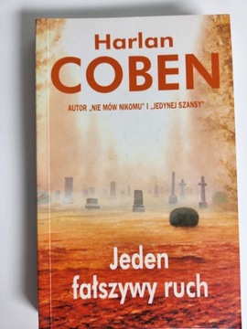 Jeden fałszywy ruch - Harlan Coben