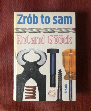 Roland Gööck „Zrób to sam” 1981 r.