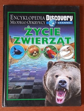 Encyklopedia młodego odkrywcy Życie zwierząt D.Ch.