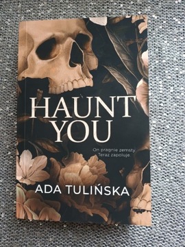 Haunt you Ada tulińska 