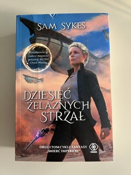 Dziesięć żelaznych strzał Sam Sykes