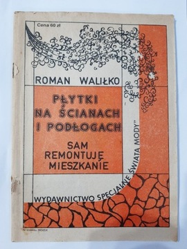 Płytki na ścianach i podłogach Roman Waliłko