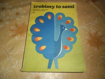 Zrobimy to sami  projekty i wzory do zabaw plastyc