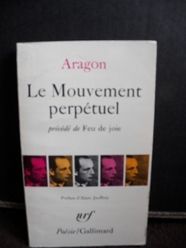 Aragon Le Mouvement perpetuel