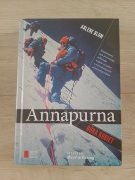 Arlene Blum - Annapurna. Góra kobiet