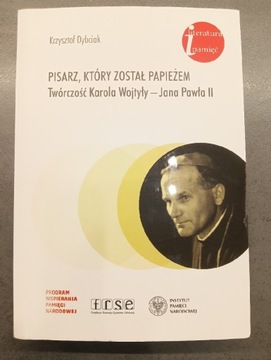 Pisarz który został papieżem Twórczość Karola Wojt