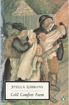 Cold Comfort Farm; Stella Gibbons