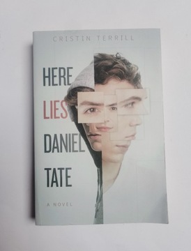 Cristin Terrill - Here lies Daniel Tate [ang.]