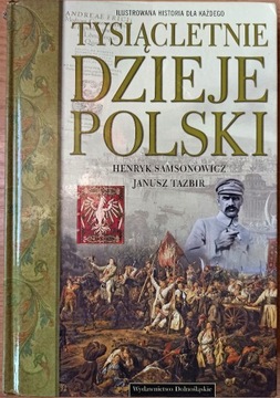 Tysiącletnie dzieje Polski, Samsonowicz, Tazbir