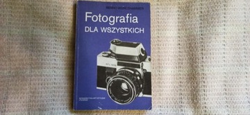 Książka Fotografia dla wszystkich