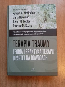 Terapia traumy. Teoria i praktyka terapii...