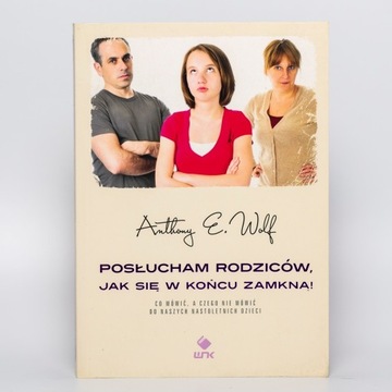 Posłucham rodziców - Anthony E. Wolf (02)