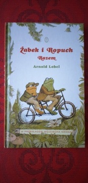Żabek i Ropuch. Razem Arnold Lobel