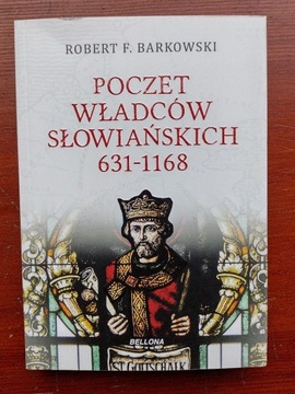 Robert Barkowski - Poczet władców słowiańskich 