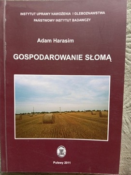 Gospodarowanie Słomą Adam Harasim.