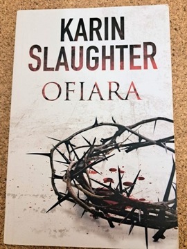 "Ofiara" Karin Slaughter 