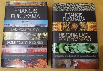 Francis Fukuyama Historia ładu politycznego. Ład