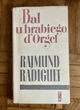 Bal u hrabiego d'Orgel - Rajmund Radiguet