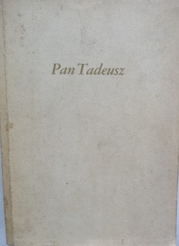 Pan Tadeusz. Adam Mikiewicz 1980 r