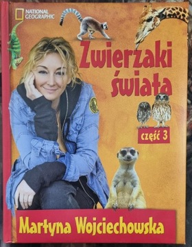 Zwierzaki Świata część 3 - Martyna Wojciechowska