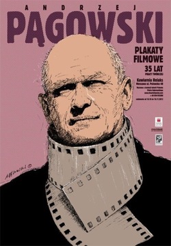 Plakat Andrzej Pągowski plakaty filmowe 2012
