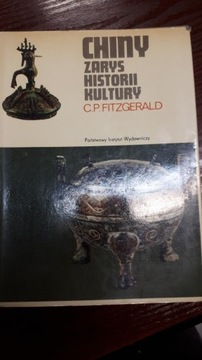 Chiny. Zarys historii kultury. C. P. Fitzgerald 