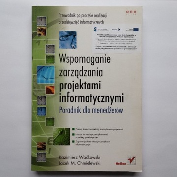 WSPOMAGANIE ZARZĄDZANIA PROJEKTAMI INFIRMATYCZNYMI