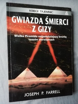 GWIAZDA ŚMIERCI Z GIZY Joseph P. Farrell