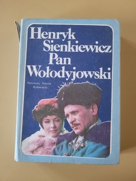 Pan Wołodyjowski Henryk Sienkiewicz