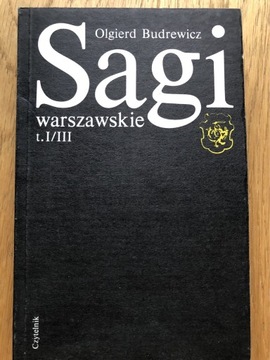 Sagi warszawskie tom I/ III Olgierd Budrewicz