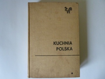 Kuchnia Polska    Wydanie XIII  1969.