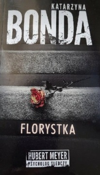 Katarzyna Bonda Florystka