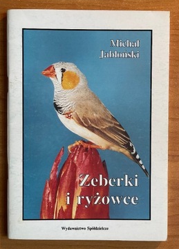 Zeberki i ryżowce - M.Jabłoński