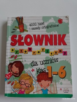 Słownik ortograficzny dla klas 1-6