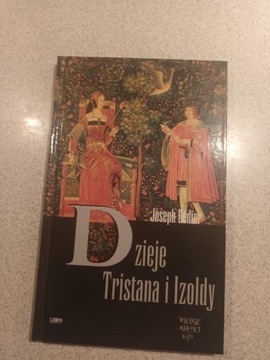 JOSEPH BEDIER - DZIEJE TRISTANA I IZOLDY