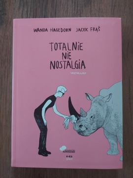 Totalnie nie nostalgia Jacek Frąś, Wanda Hagerdorn