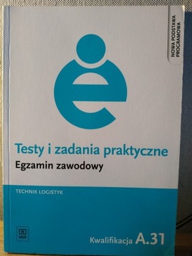 Testy i zadania do nauki zawodu tech. Logistyk