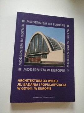 Modernizm w Europie modernizm w Gdyni część 6