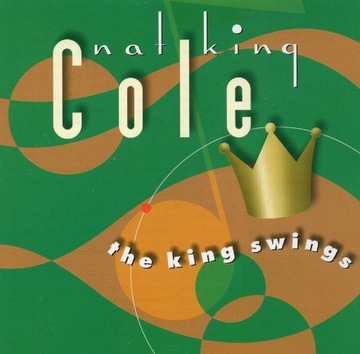 Nat King Cole - The King Swings  CD