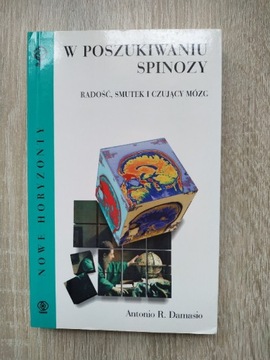 W poszukiwaniu Spinozy Antonio Damasio 