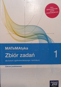 Matematyka 1 Zbiór zadań klasa I Liceum 