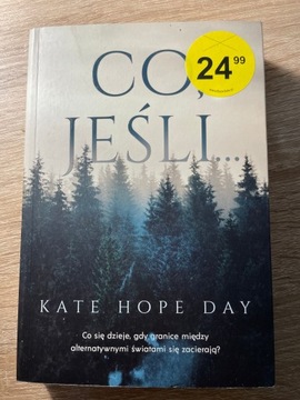 Książka Co Jeśli… Kate Hope Day