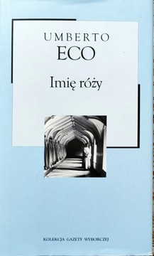 Eco Umberto Imię róży 