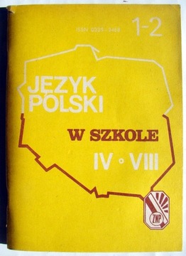 Język Polski w szkole dla klas IV-VIII. 