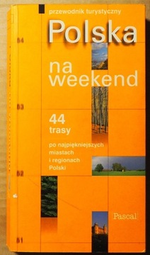  Polska na weekend:    PASCAL