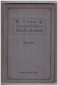 Französisches sprech- und lesebuch von Adolf Bechtel, 1911