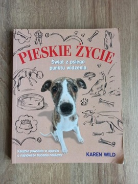 Pieskie życie - Karen Wild