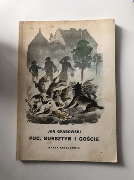 Książka Puc,Bursztyn i goście Jan Grabowski